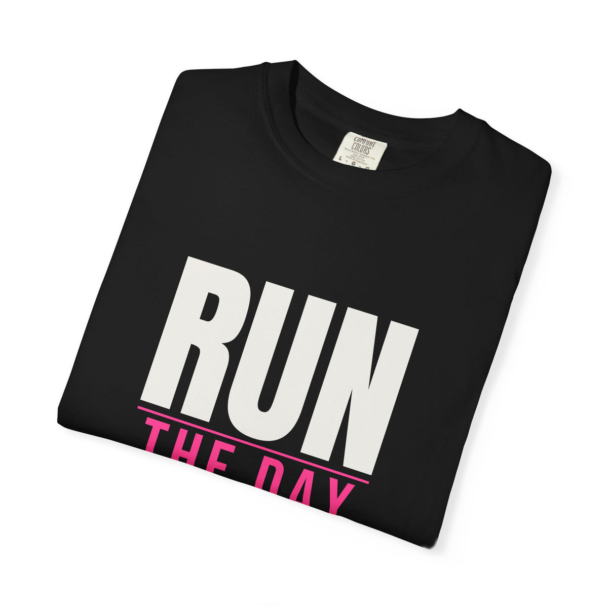 Run The Day | Women's Garment-Dyed Graphic Tee