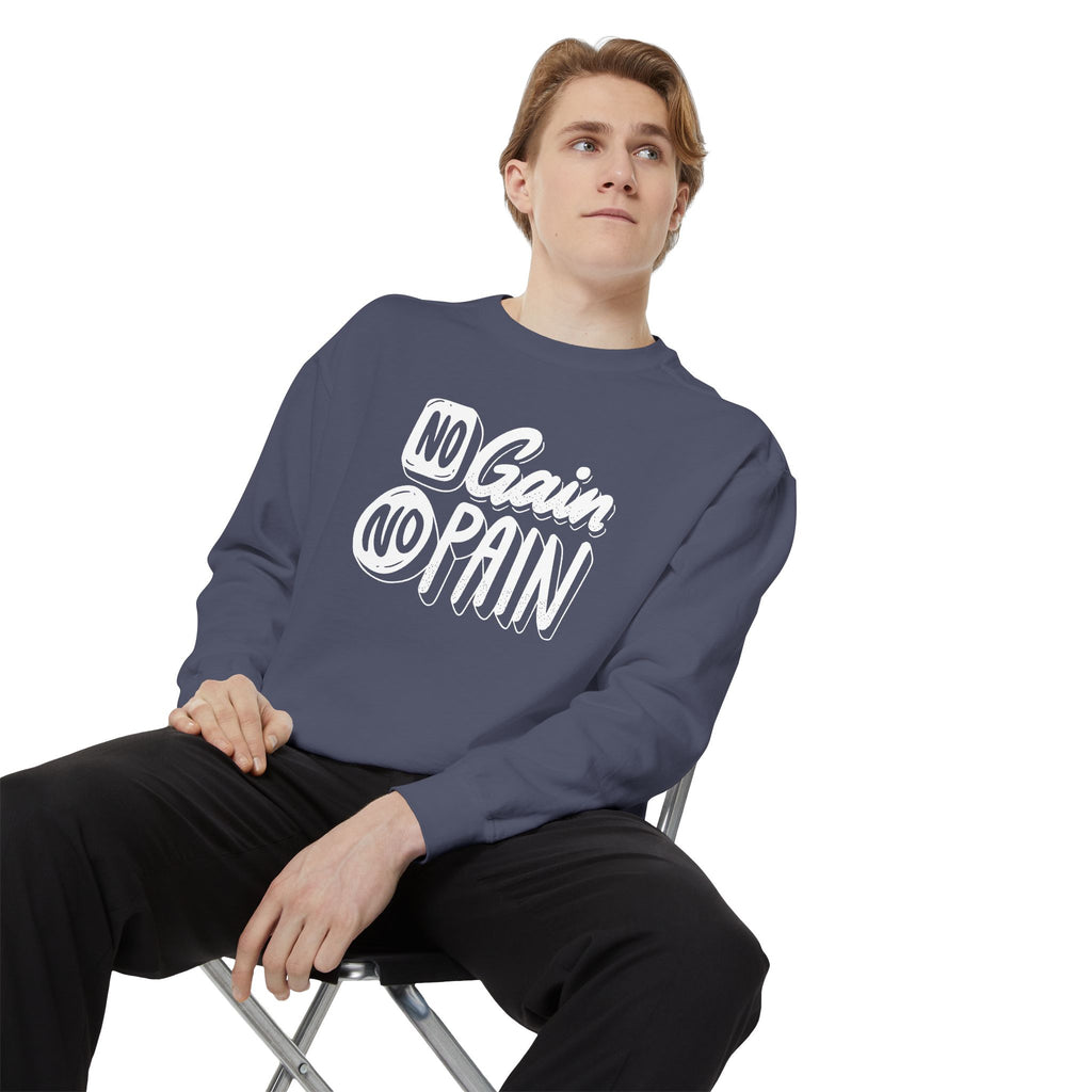 Copy of No Gain No Pain Sweatshirt | Motivational Fitness Crewneck