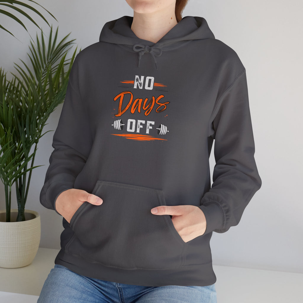 No Days Off | Heavy Hooded Sweatshirt