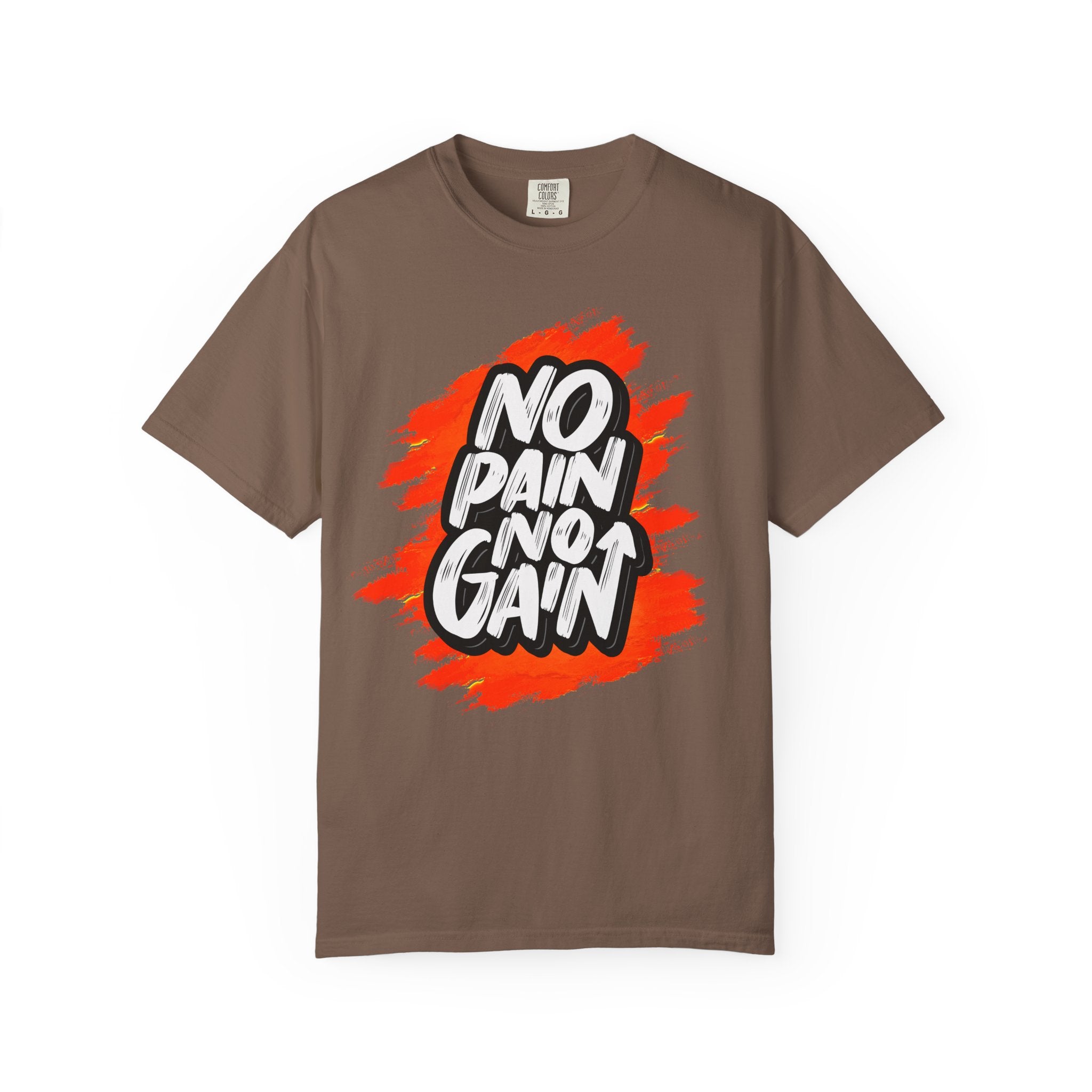 No Pain No Gain | T-Shirt