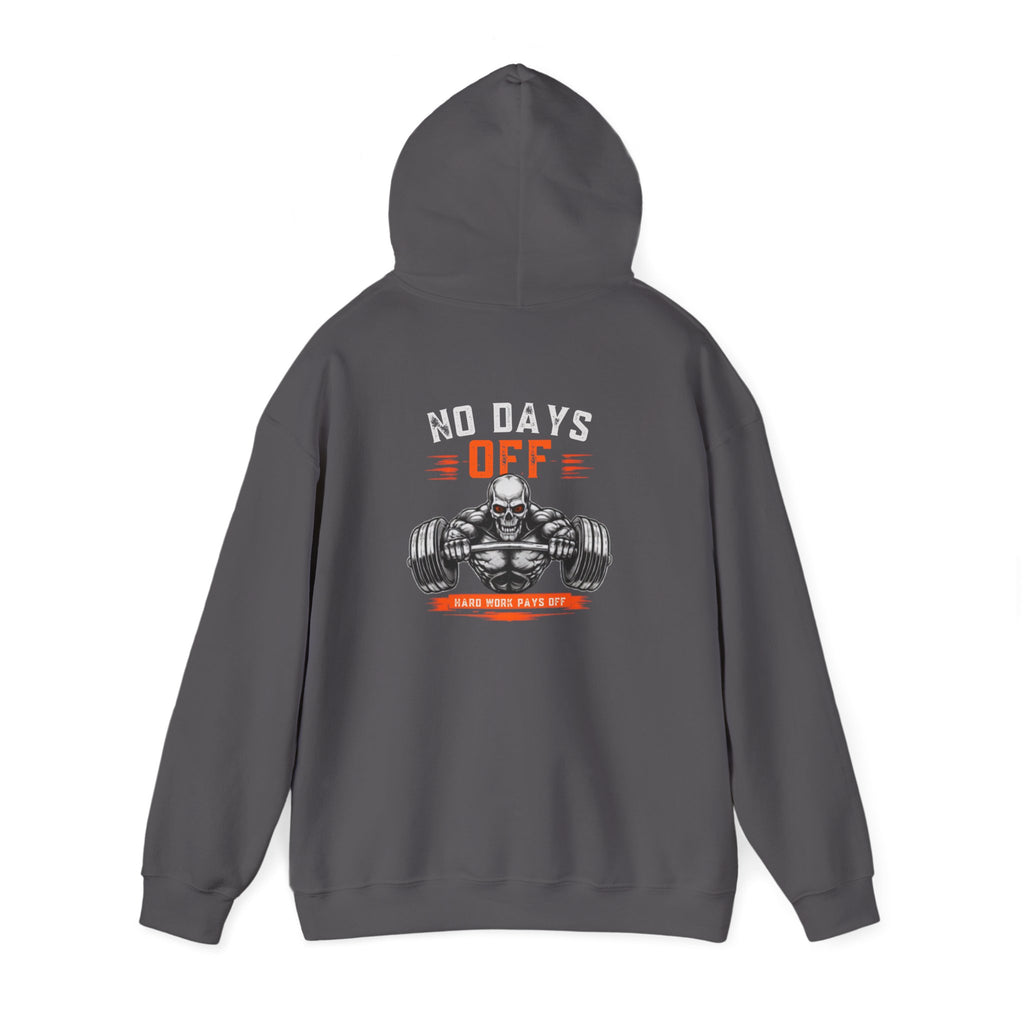 No Days Off | Heavy Hooded Sweatshirt