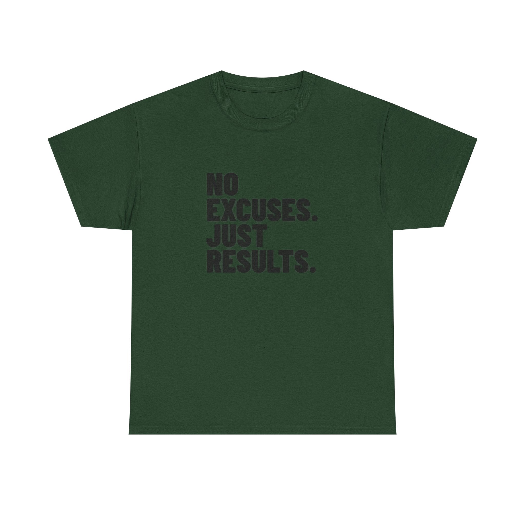No Excuses. Just Results. | Motivational T-Shirt
