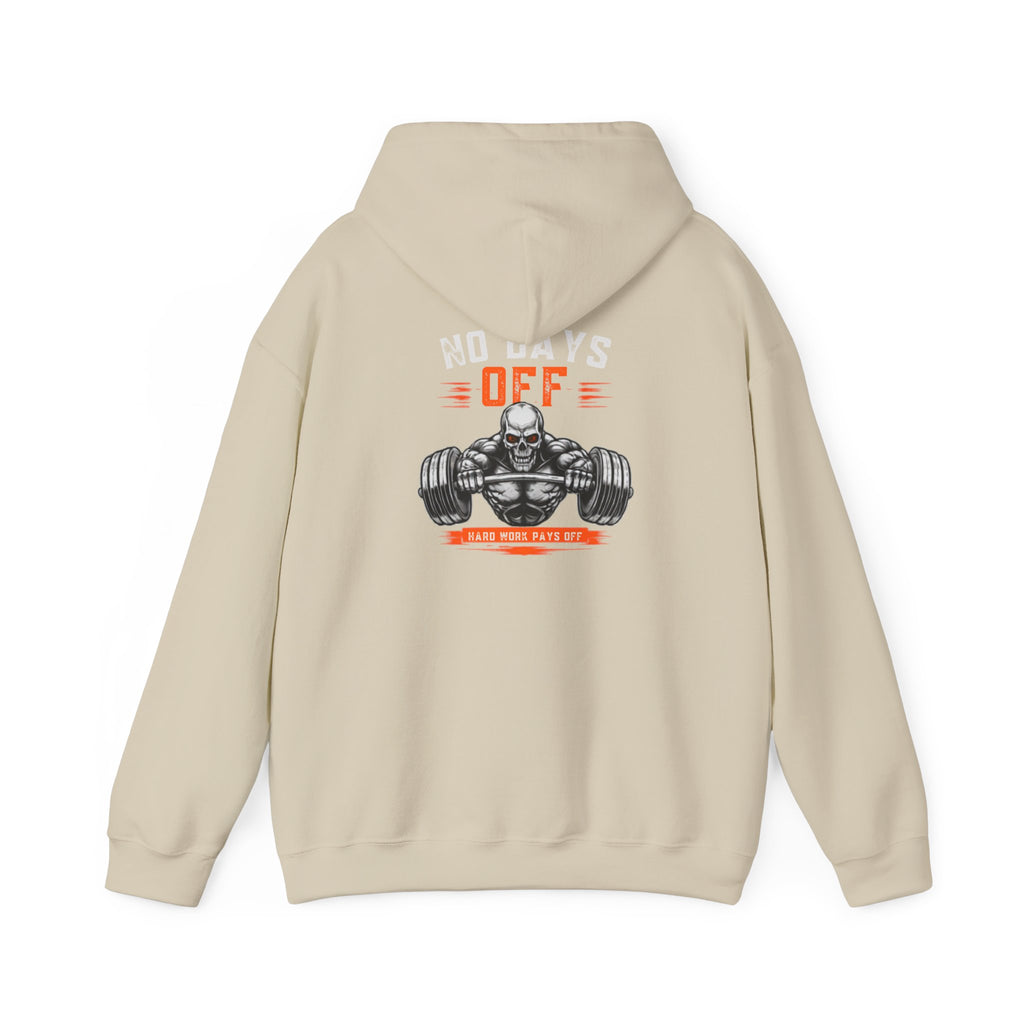 No Days Off | Heavy Hooded Sweatshirt