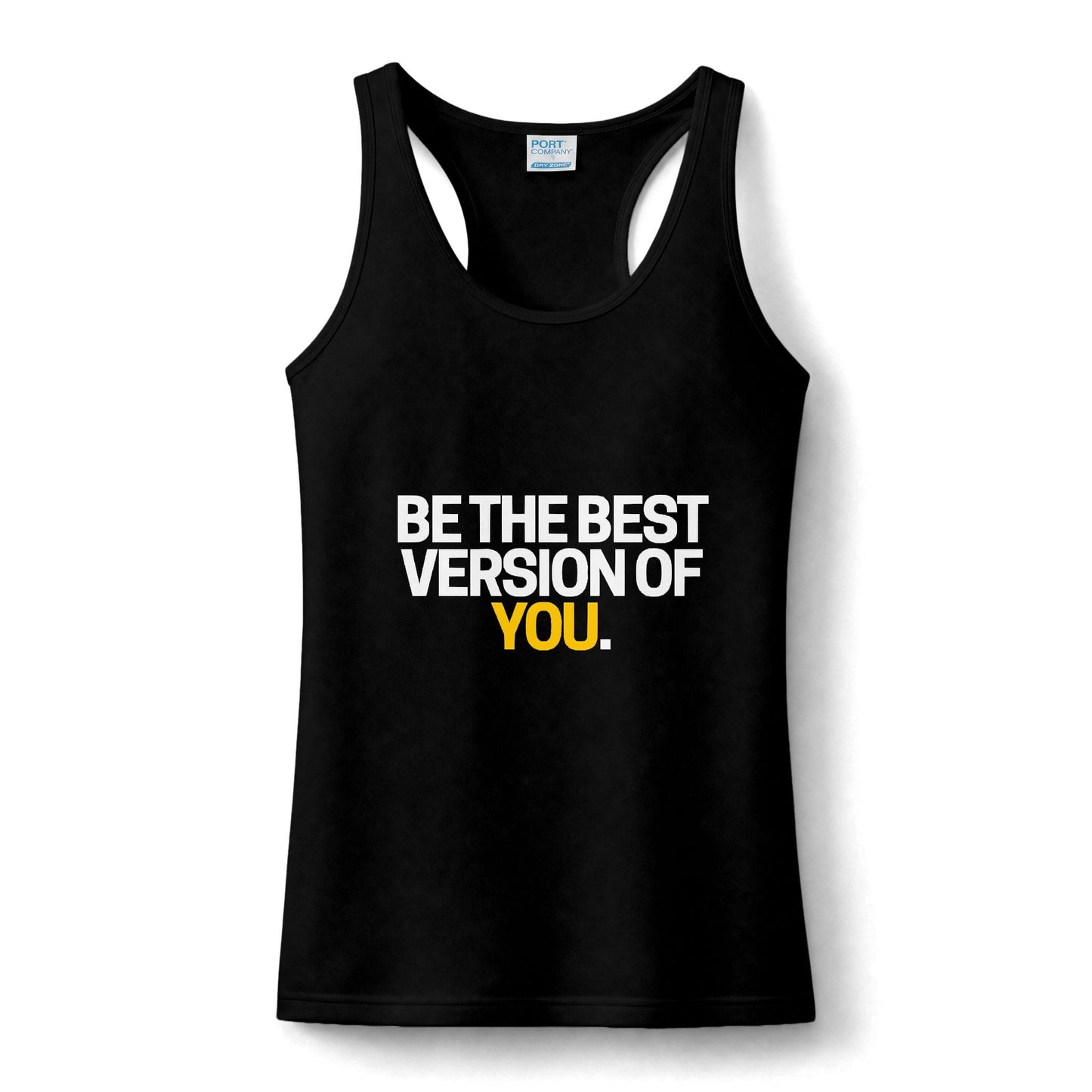 Performance Tank Top — "Be the Best Version of You" Motivational Fitness Tank