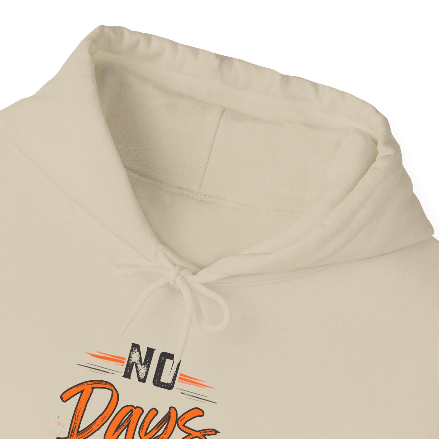 No Days Off | Heavy Hooded Sweatshirt