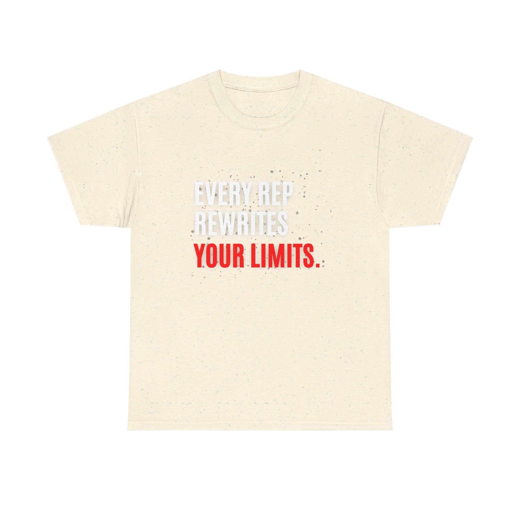 Every Rep Rewrites Your Limits | Motivational Gym T-Shirt
