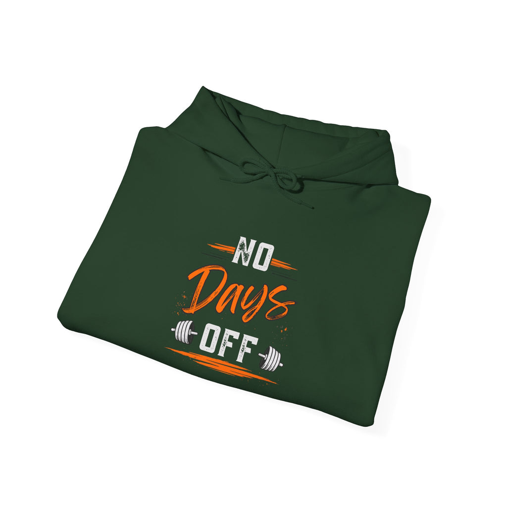 No Days Off | Heavy Hooded Sweatshirt