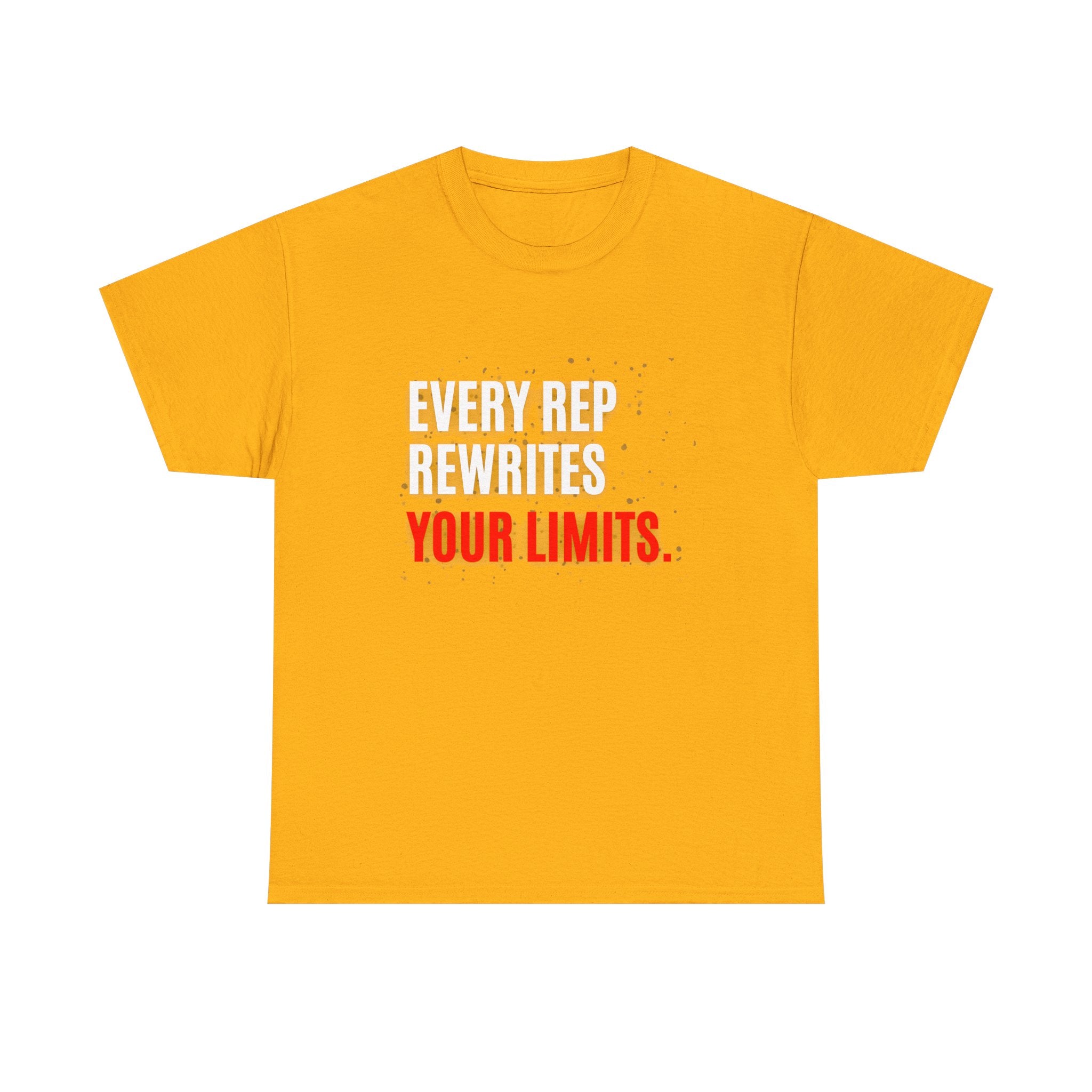 Every Rep Rewrites Your Limits | Motivational Gym T-Shirt