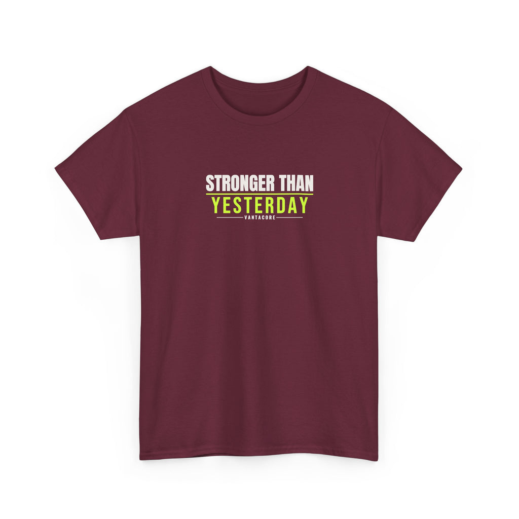 Stronger Than Yesterday | Men's Graphic Gym T-Shirt