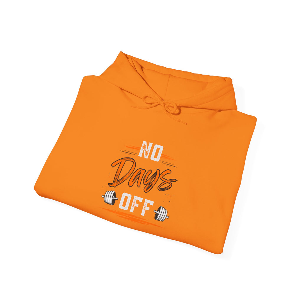 No Days Off | Heavy Hooded Sweatshirt