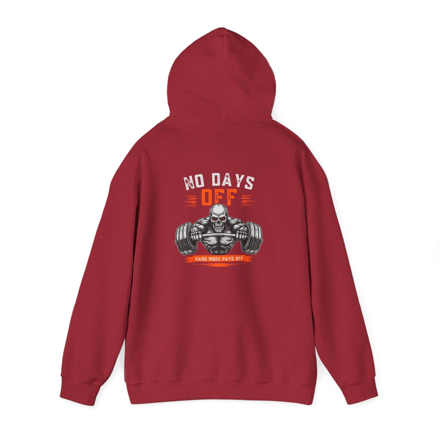 No Days Off | Heavy Hooded Sweatshirt