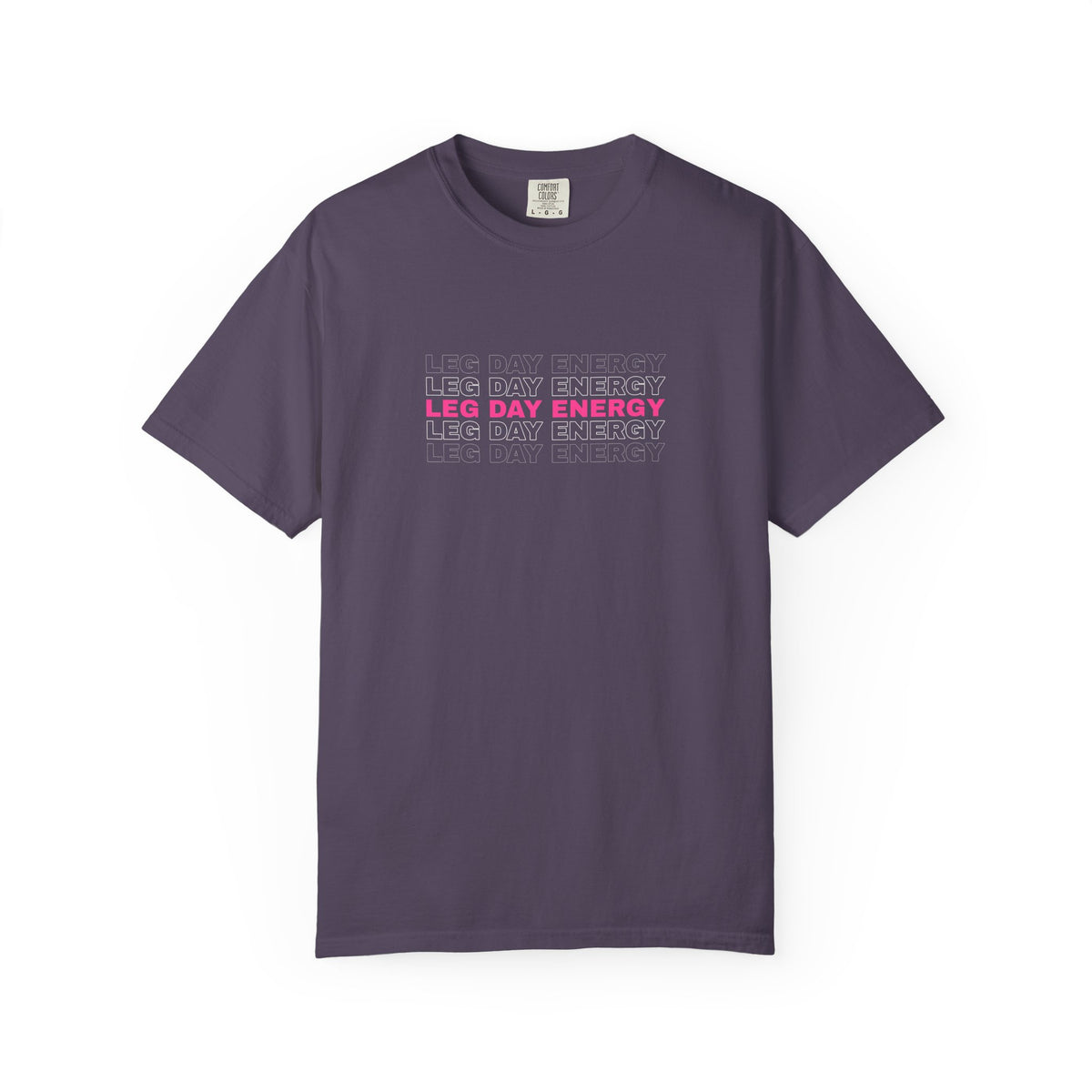 Leg Day Energy | Women's Garment-Dyed Graphic Tee