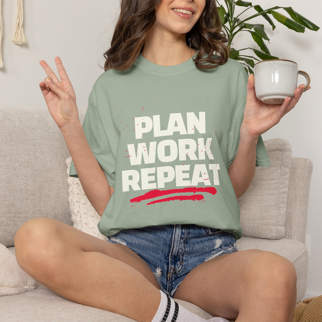 Plan Work Repeat | Graphic T-Shirt