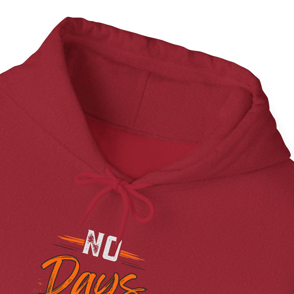 No Days Off | Heavy Hooded Sweatshirt