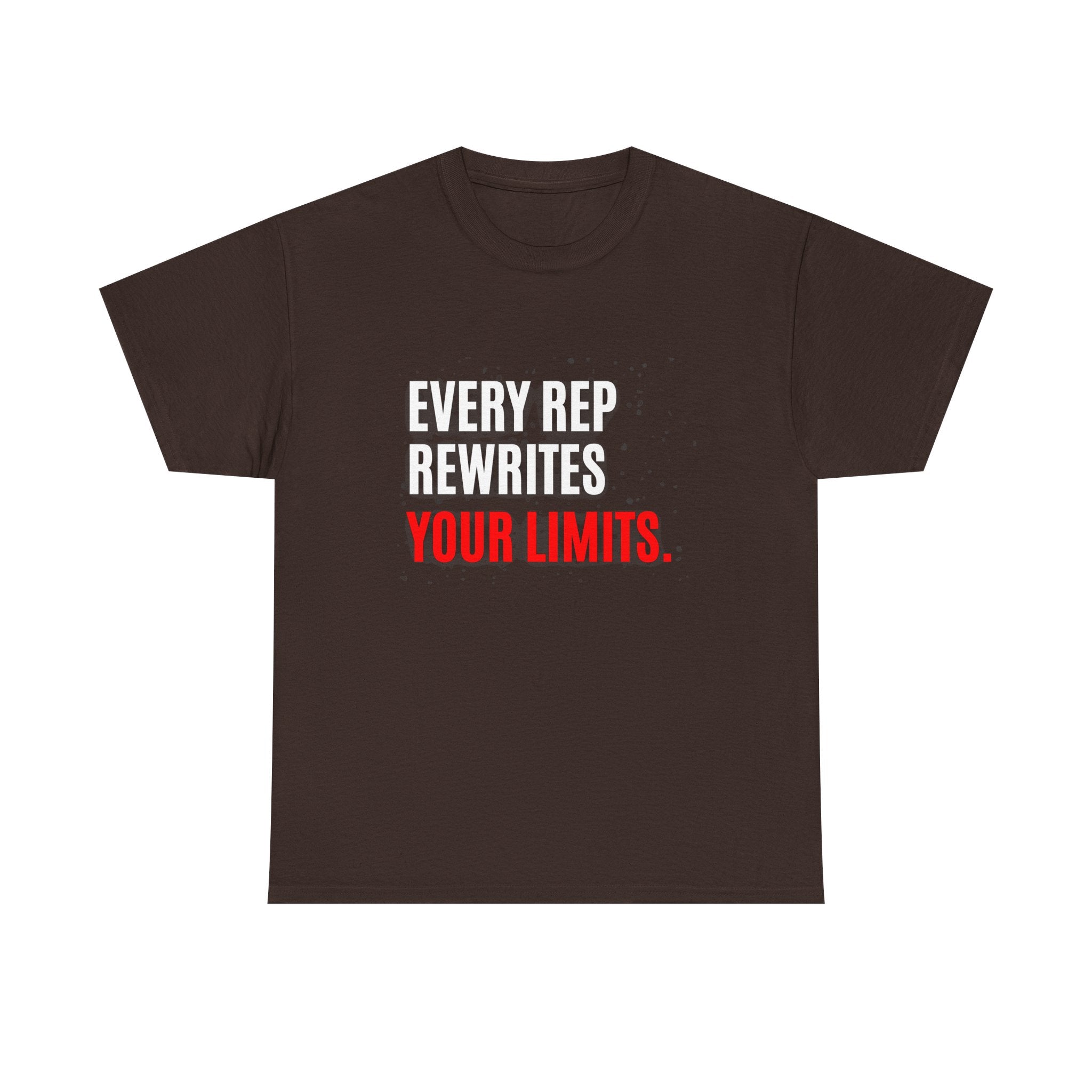 Every Rep Rewrites Your Limits | Motivational Gym T-Shirt