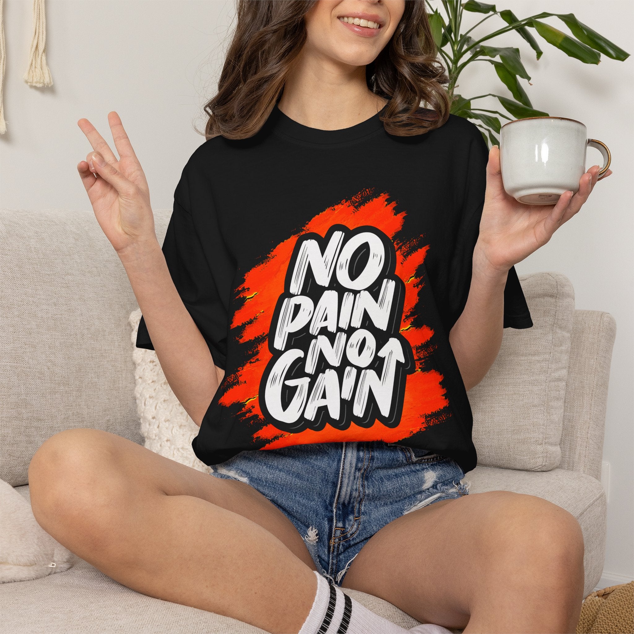 No Pain No Gain | T-Shirt
