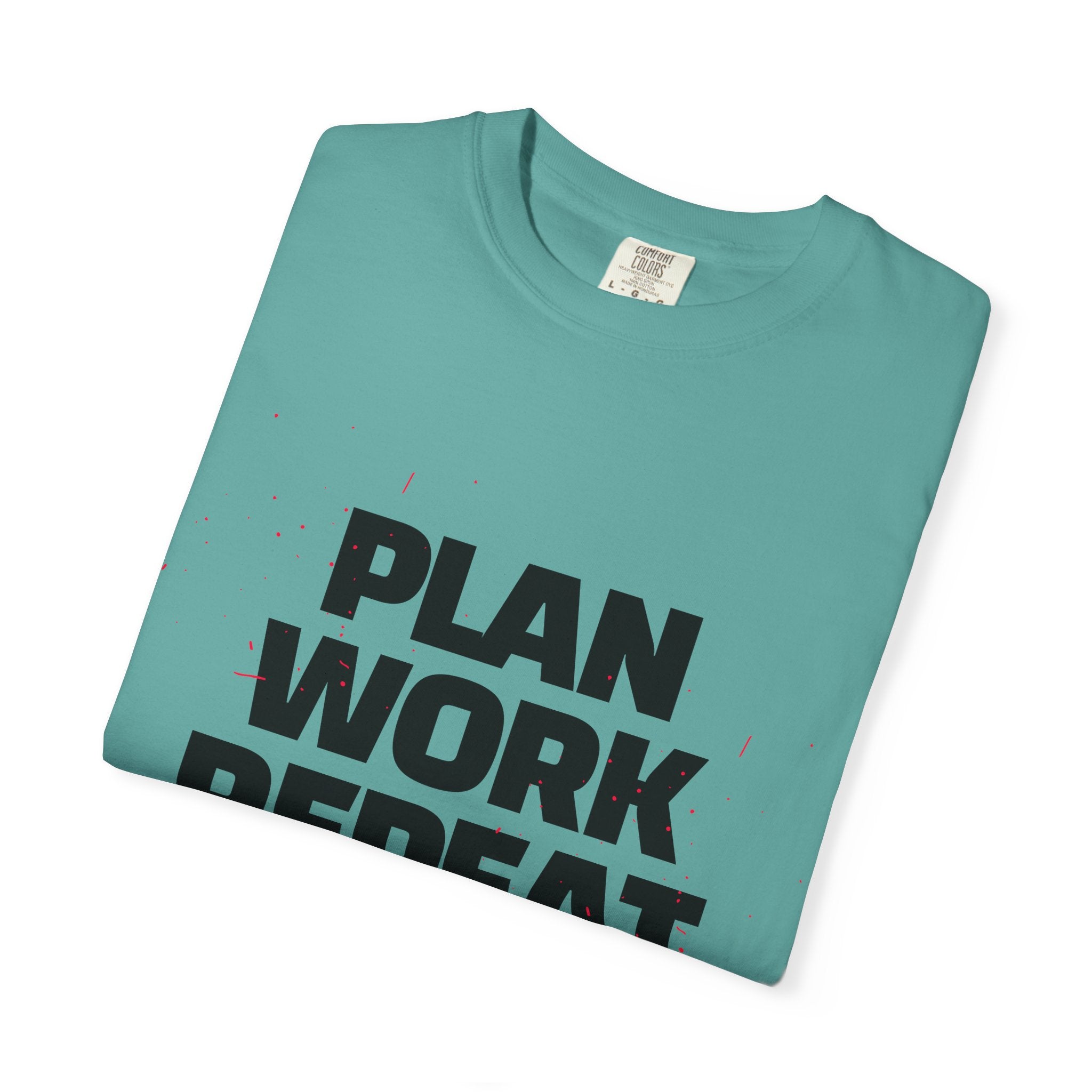 Plan Work Repeat | Motivational Graphic Tee
