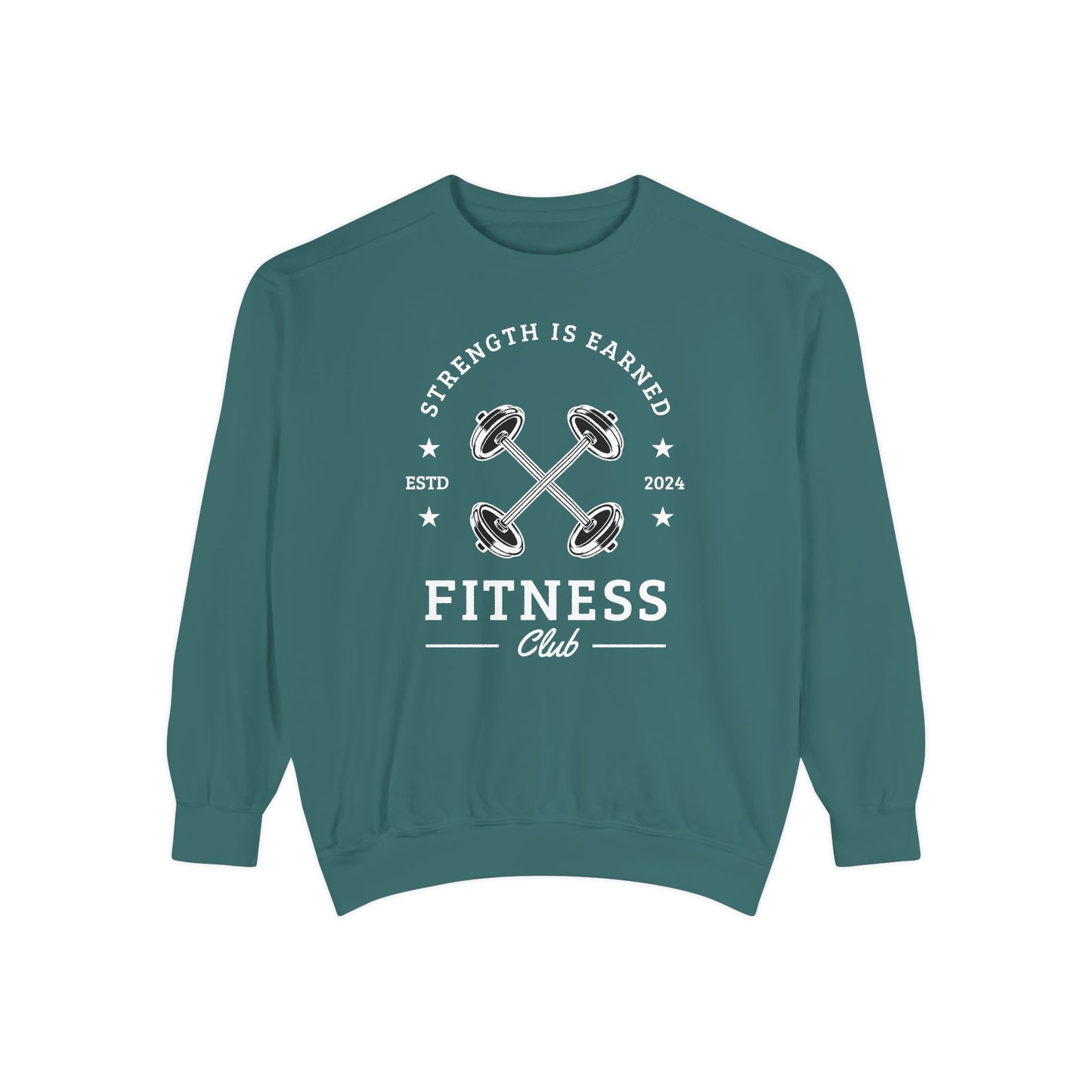 Fitness Club Sweatshirt | "Strength Is Earned" Crewneck