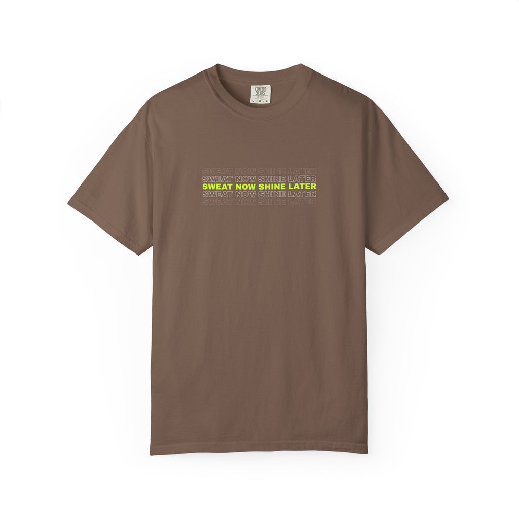Sweat Now Shine Later | Women's Garment-Dyed Graphic Tee