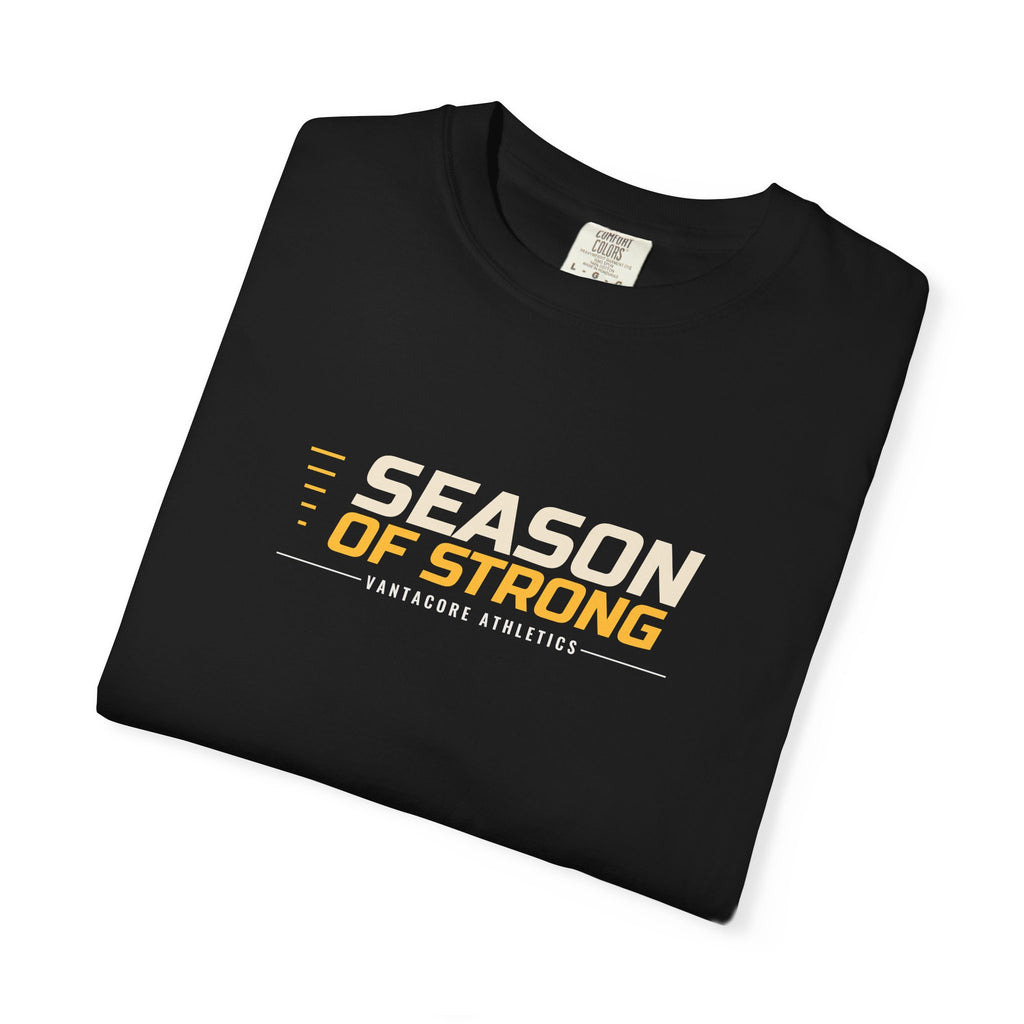 Season Of Strong | Women's Garment-Dyed Graphic Tee