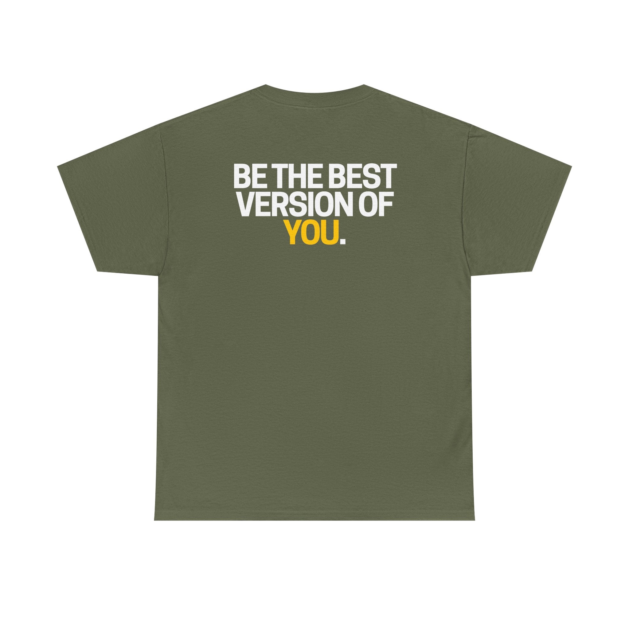 Be The Best Version of You | Motivational T-Shirt