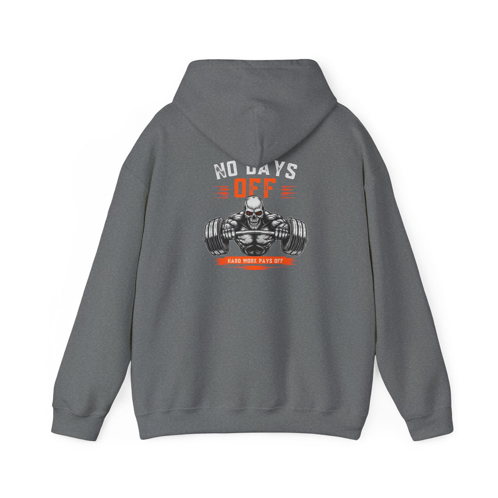 No Days Off | Heavy Hooded Sweatshirt
