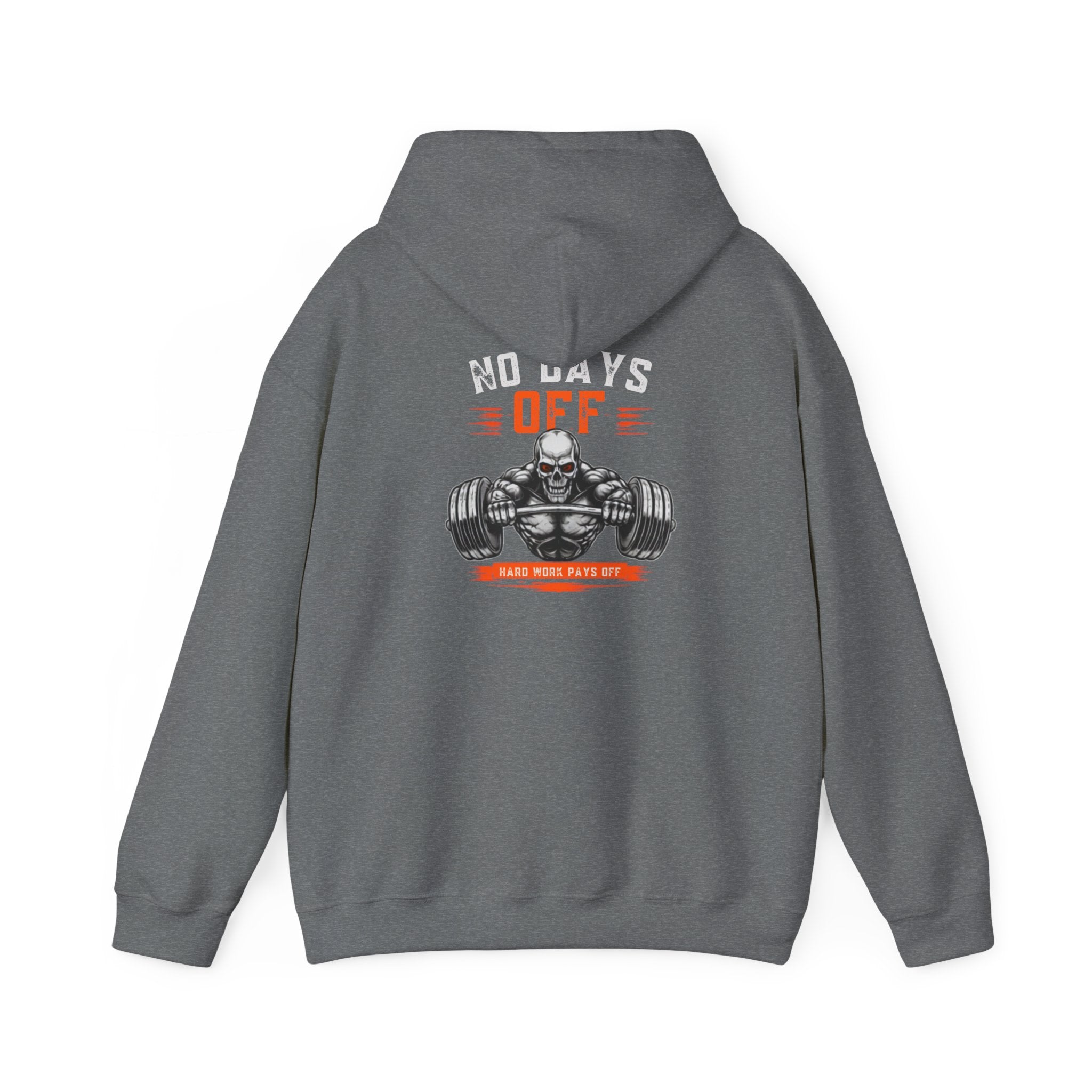 No Days Off | Heavy Hooded Sweatshirt