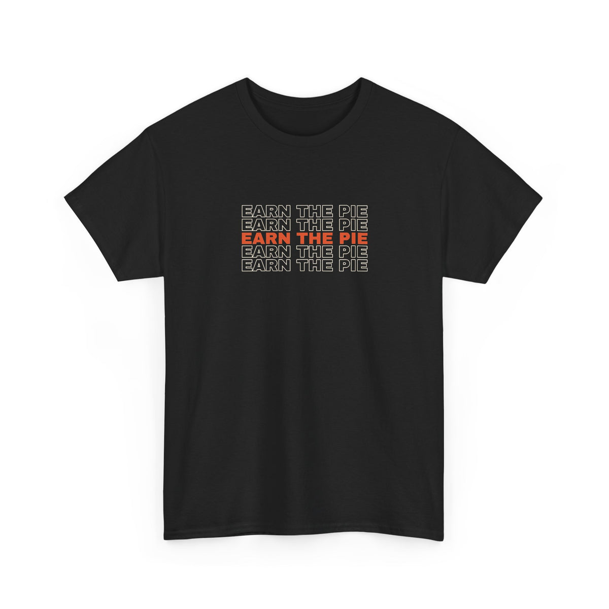 Earn The Pie | Men's Graphic Gym T-Shirt