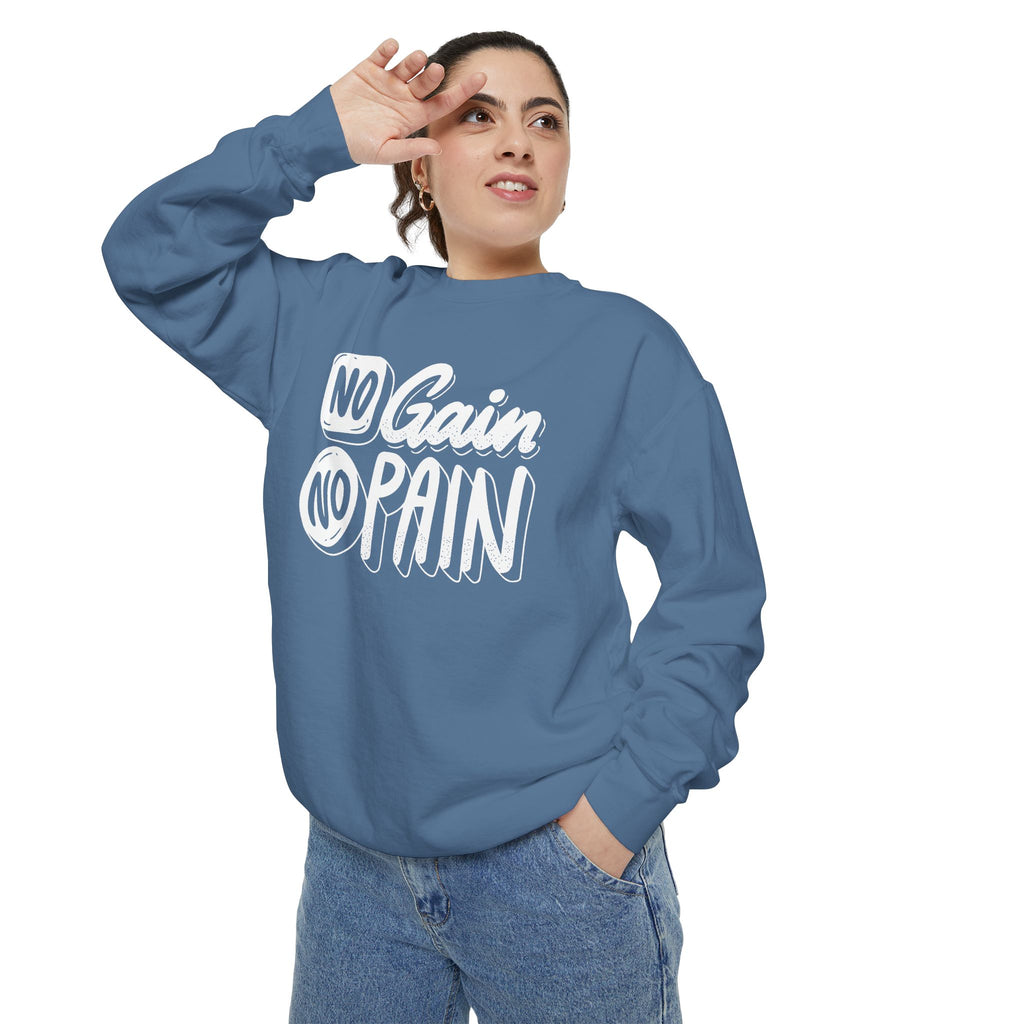 No Gain No Pain Sweatshirt | Motivational Fitness Crewneck