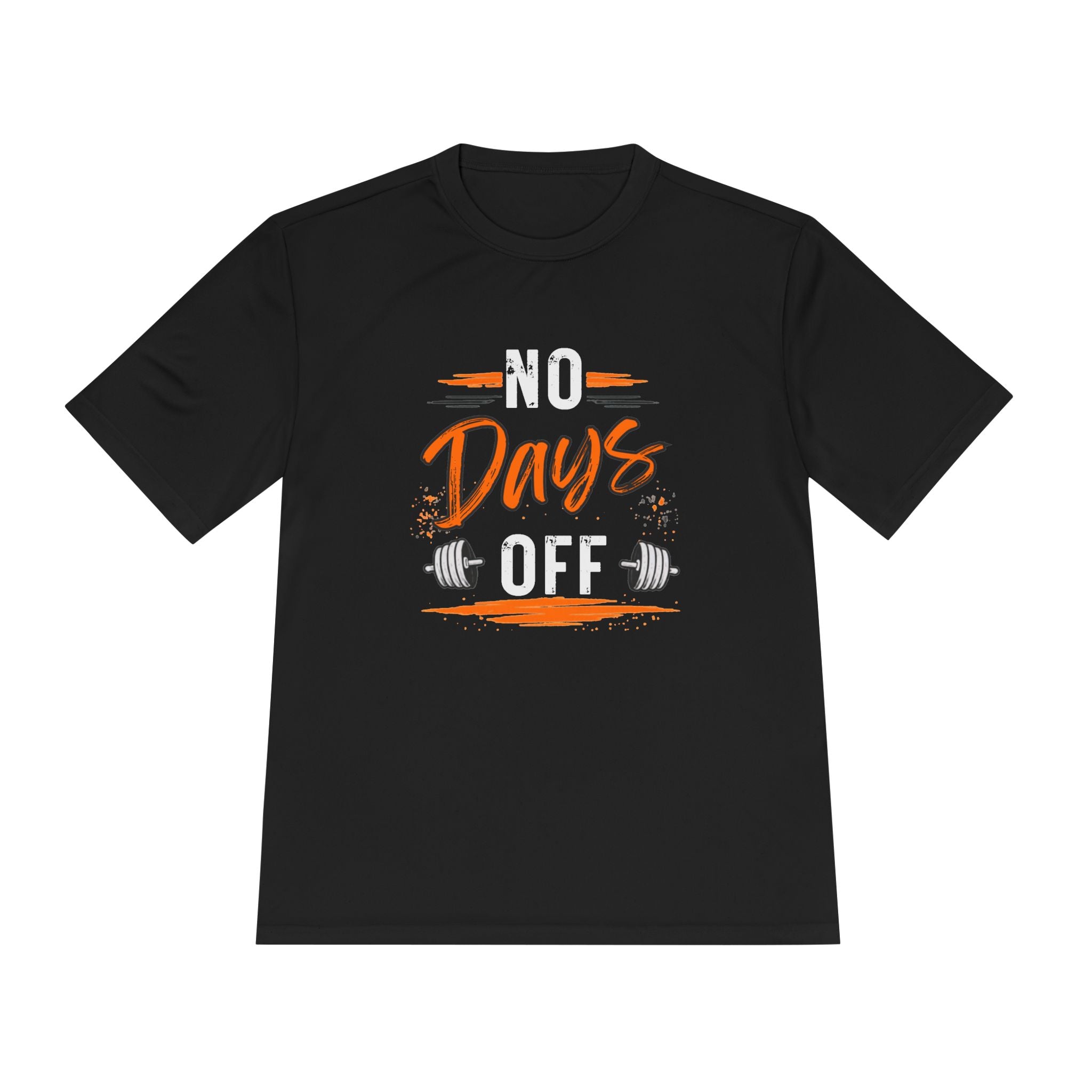 No Days Off | Moisture Wicking Tee
