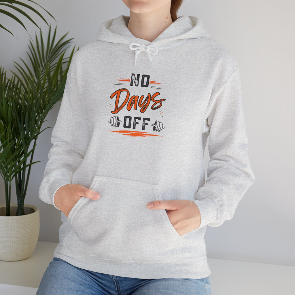 No Days Off | Heavy Hooded Sweatshirt
