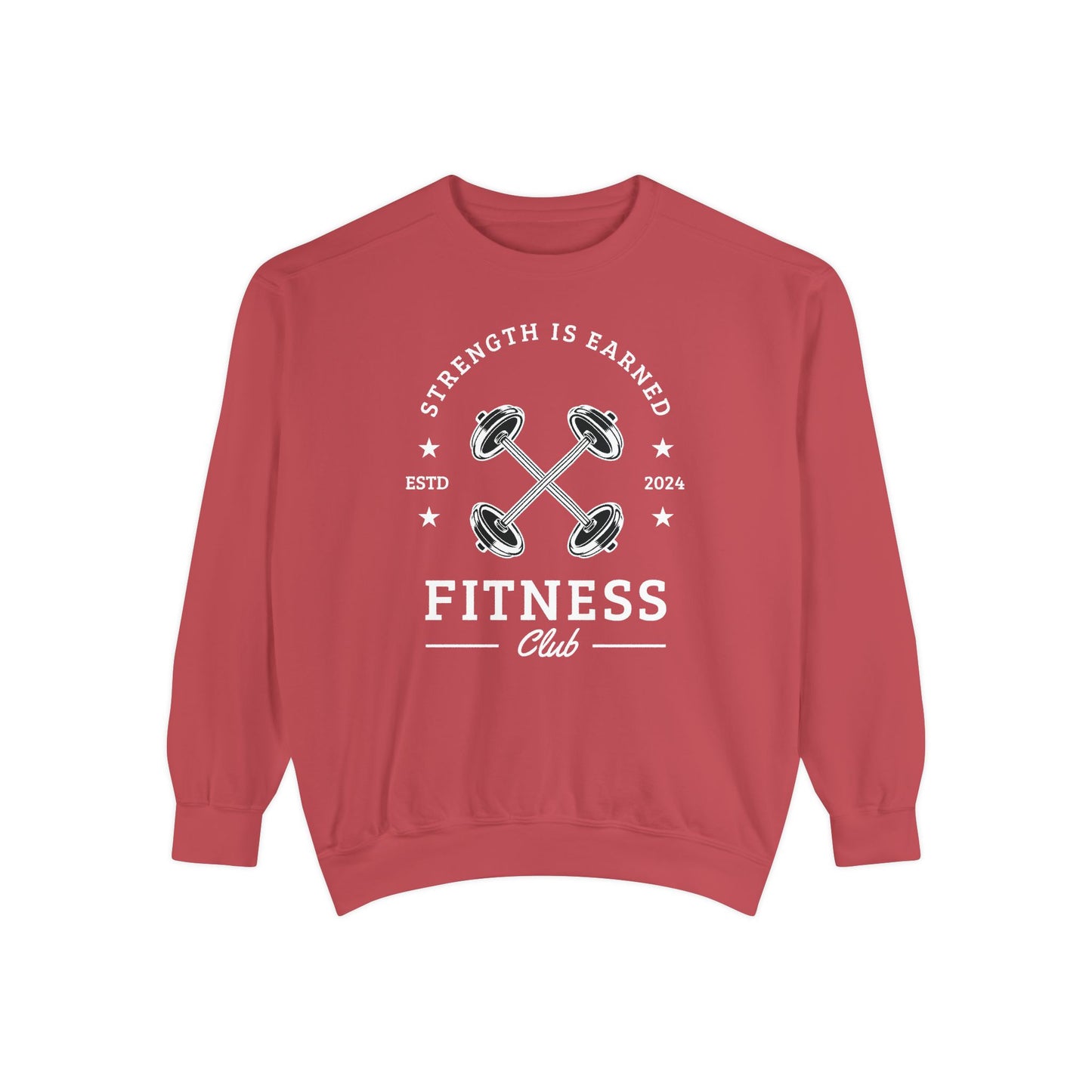 Fitness Club Sweatshirt | "Strength Is Earned" Crewneck
