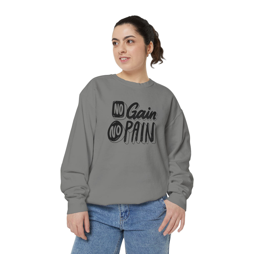 No Gain No Pain Sweatshirt | Motivational Fitness Crewneck