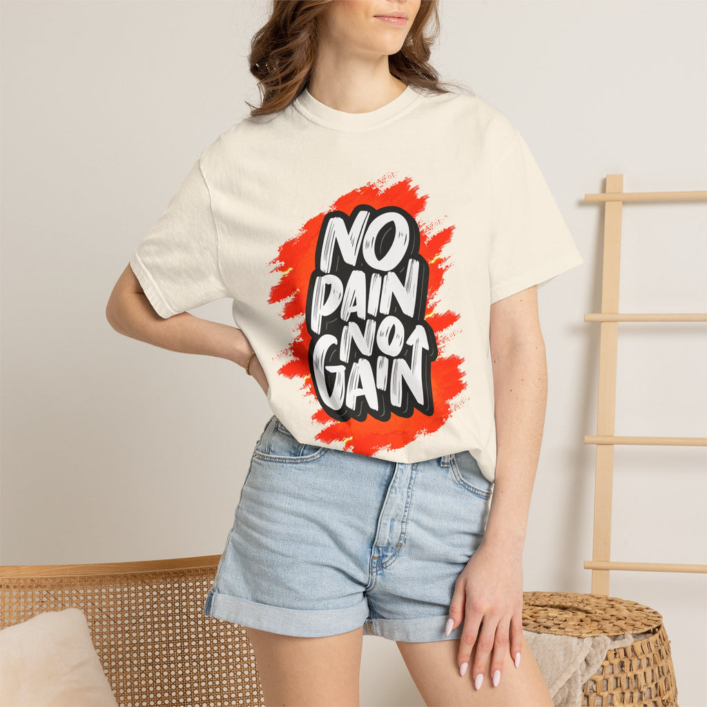 No Pain No Gain | T-Shirt