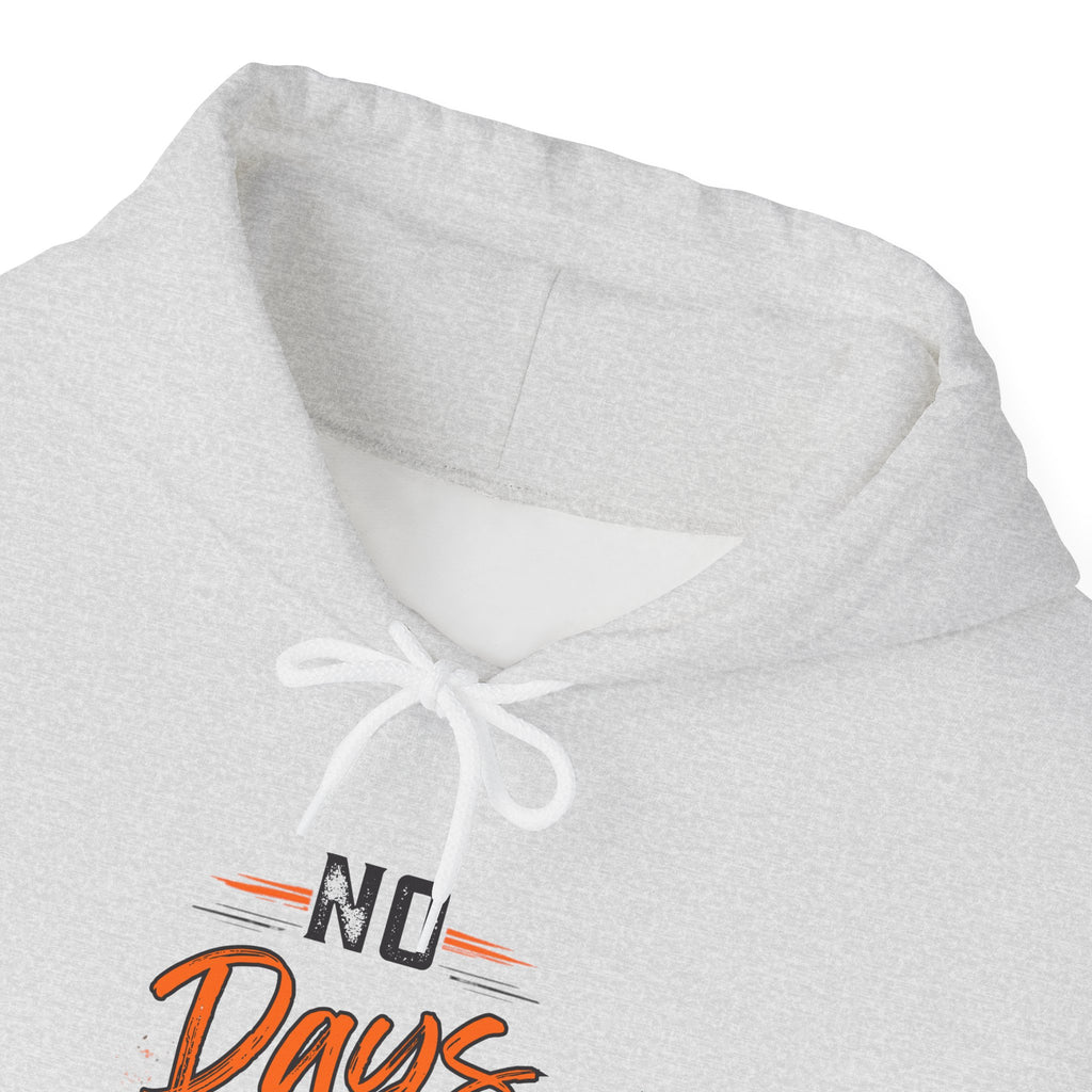 No Days Off | Heavy Hooded Sweatshirt