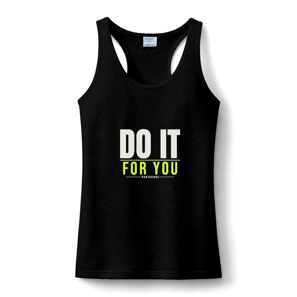 Do It For You | Women's Performance Racerback Tank