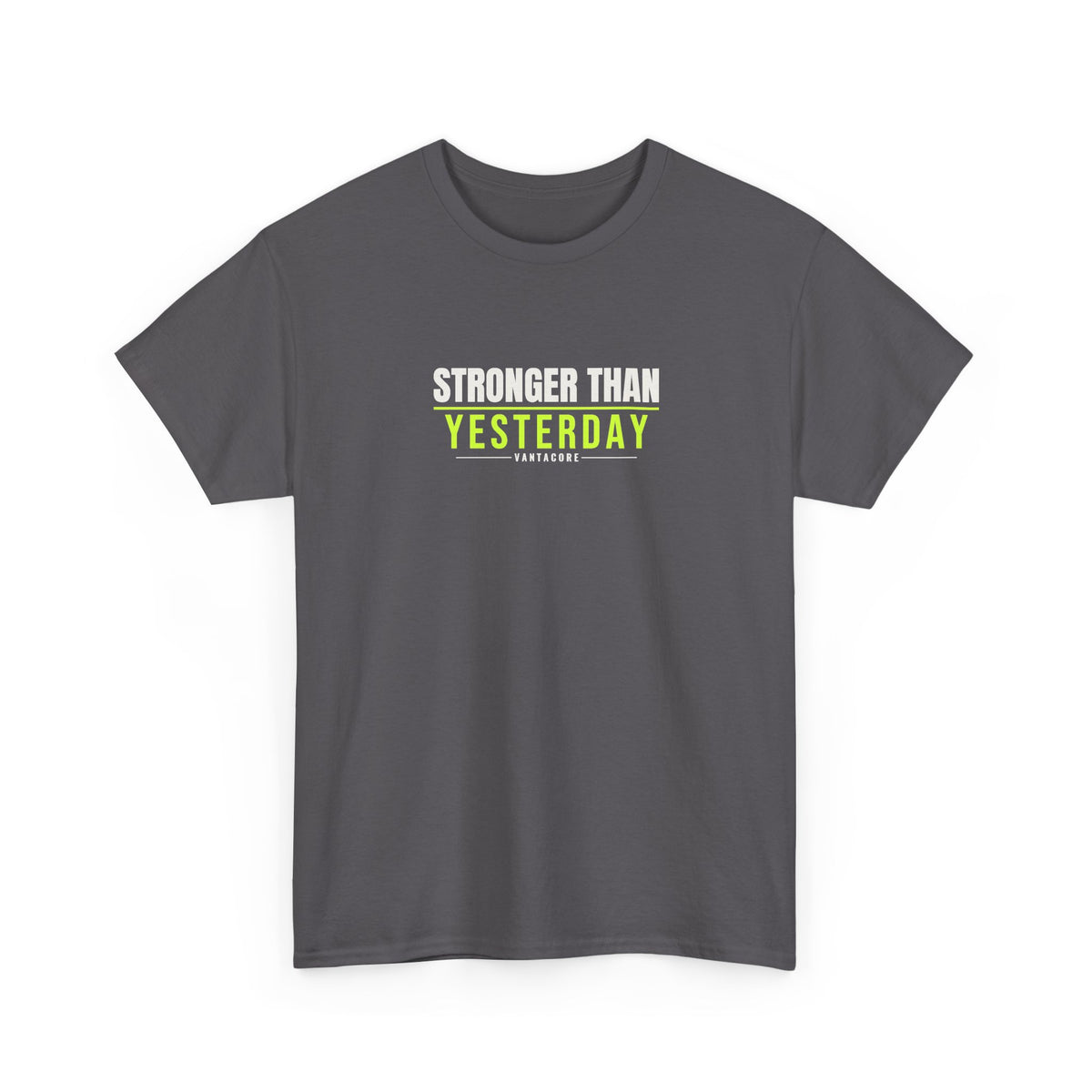 Stronger Than Yesterday | Men's Graphic Gym T-Shirt