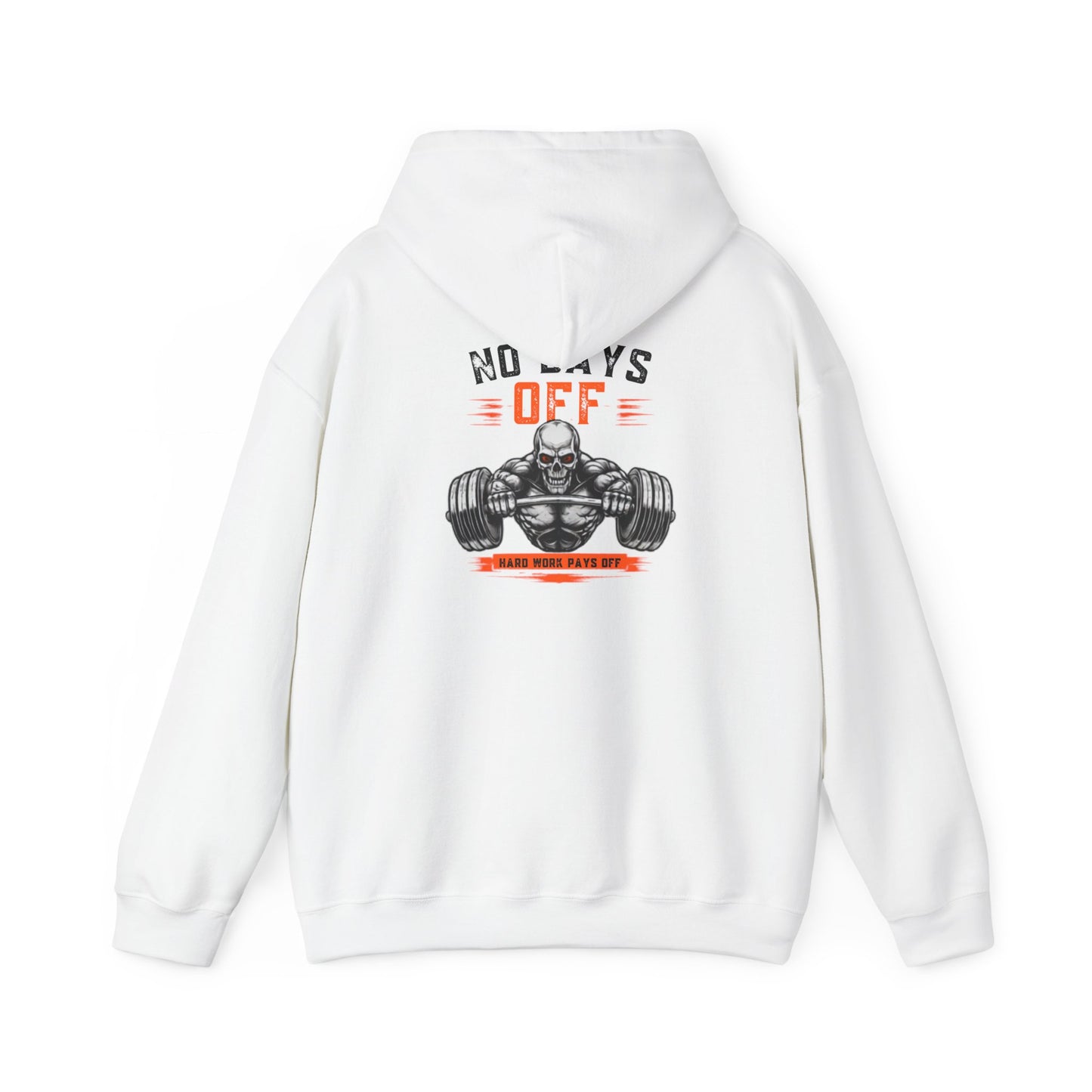 No Days Off | Heavy Hooded Sweatshirt