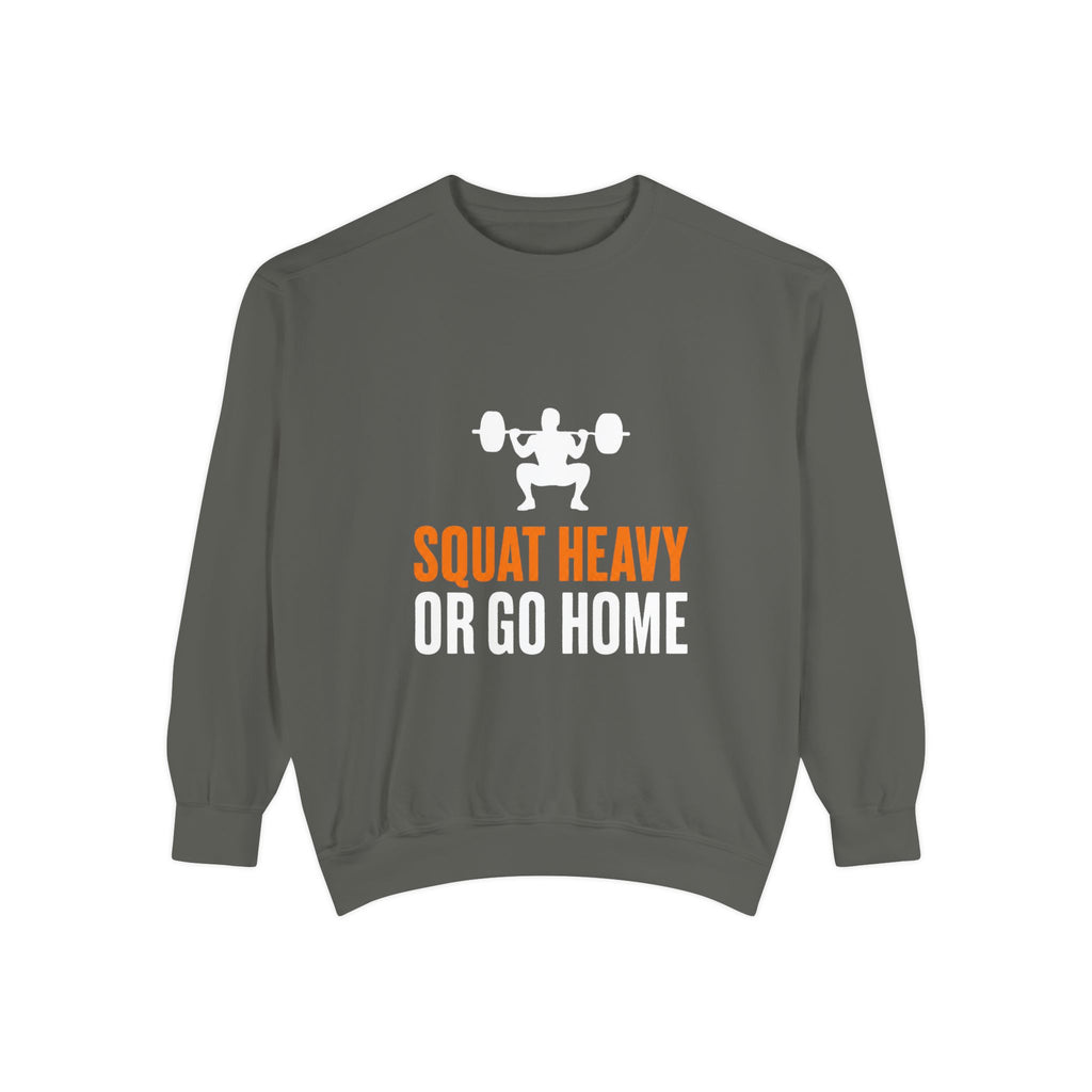 Squat Heavy or Go Home Sweatshirt by Vantacore Athletics, view 2