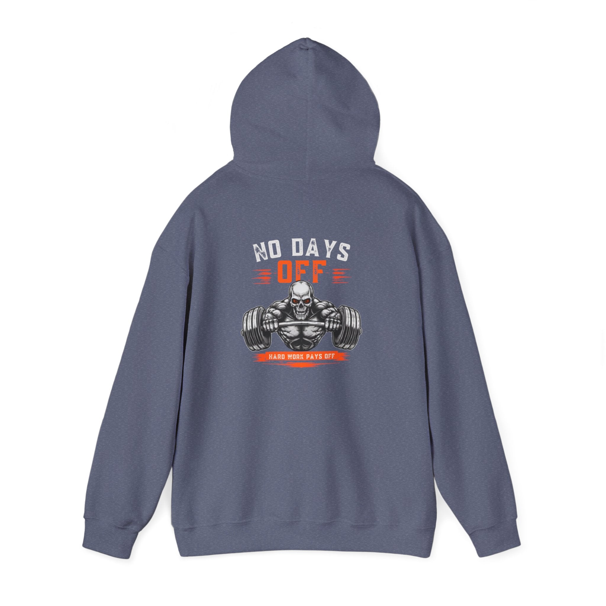 No Days Off | Heavy Hooded Sweatshirt