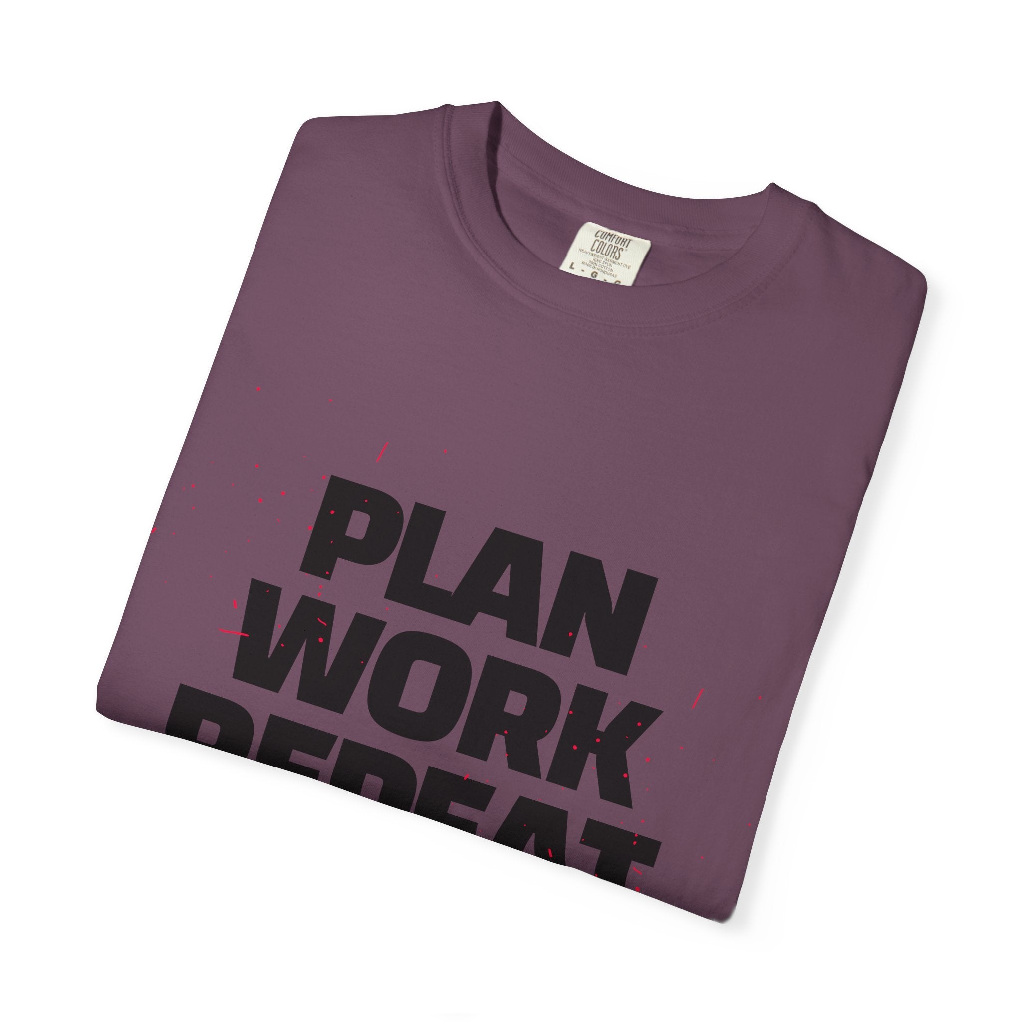 Plan Work Repeat | Motivational Graphic Tee