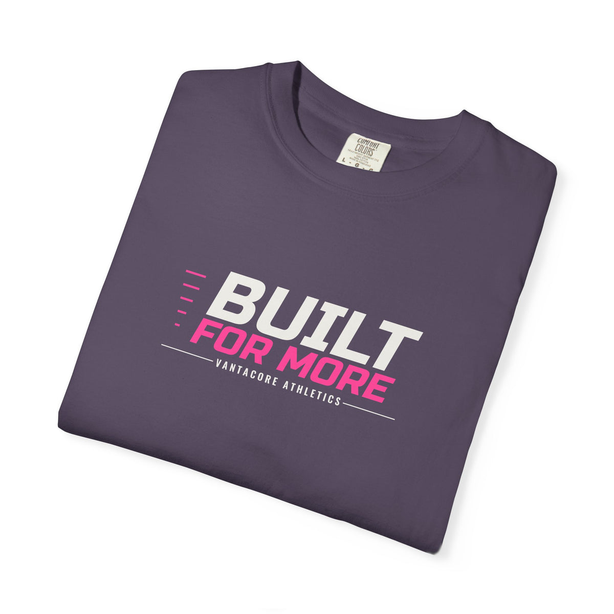 Built For More | Women's Garment-Dyed Graphic Tee