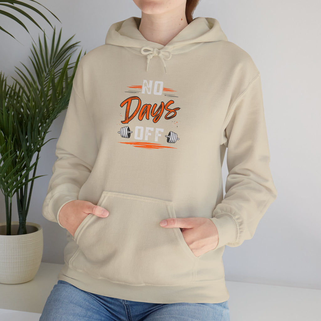 No Days Off | Heavy Hooded Sweatshirt