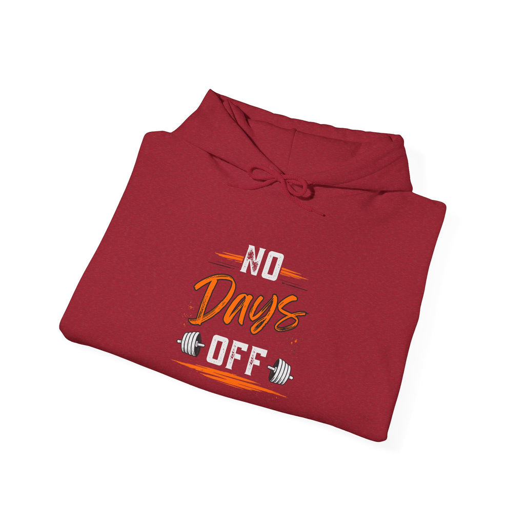 No Days Off | Heavy Hooded Sweatshirt