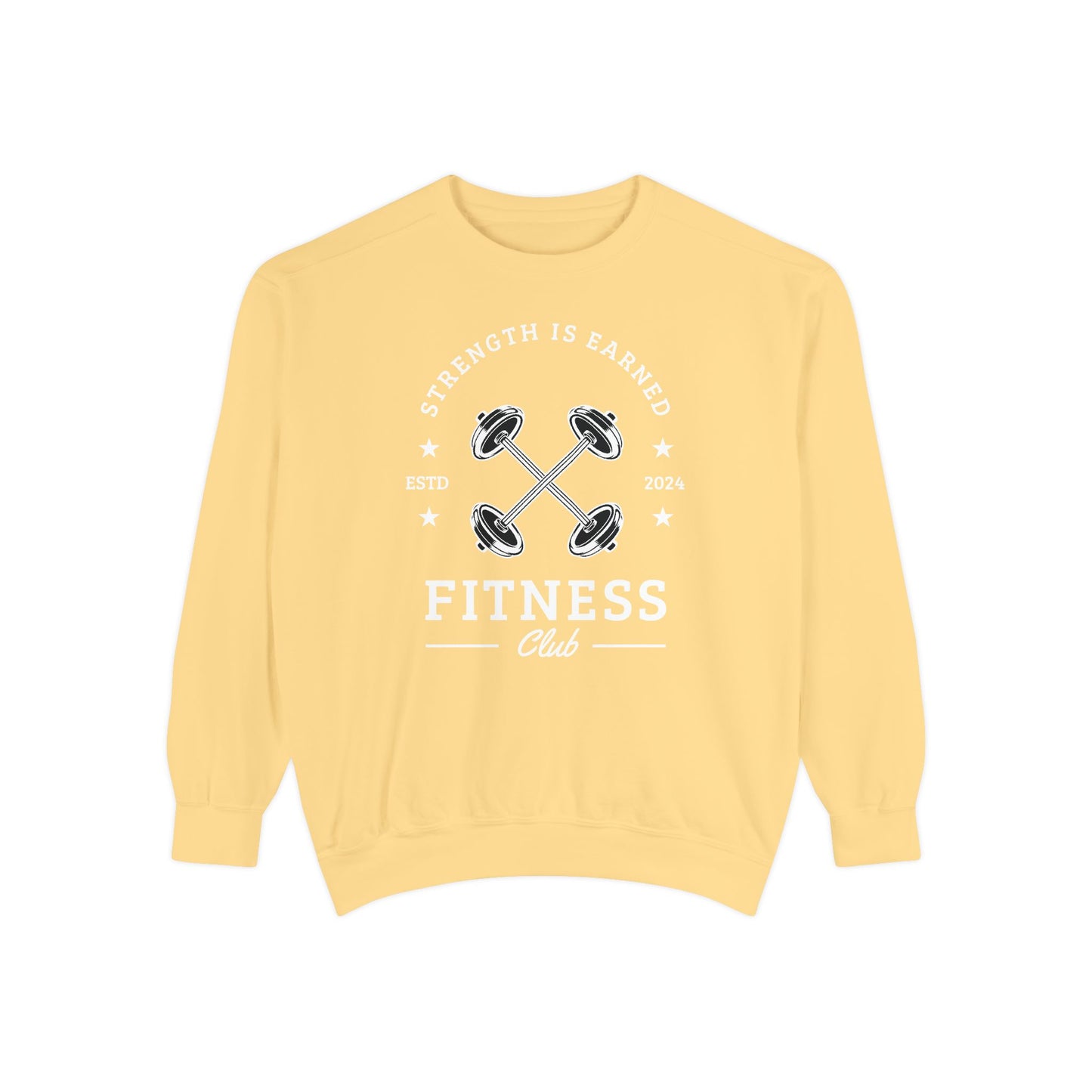 Fitness Club Sweatshirt | "Strength Is Earned" Crewneck