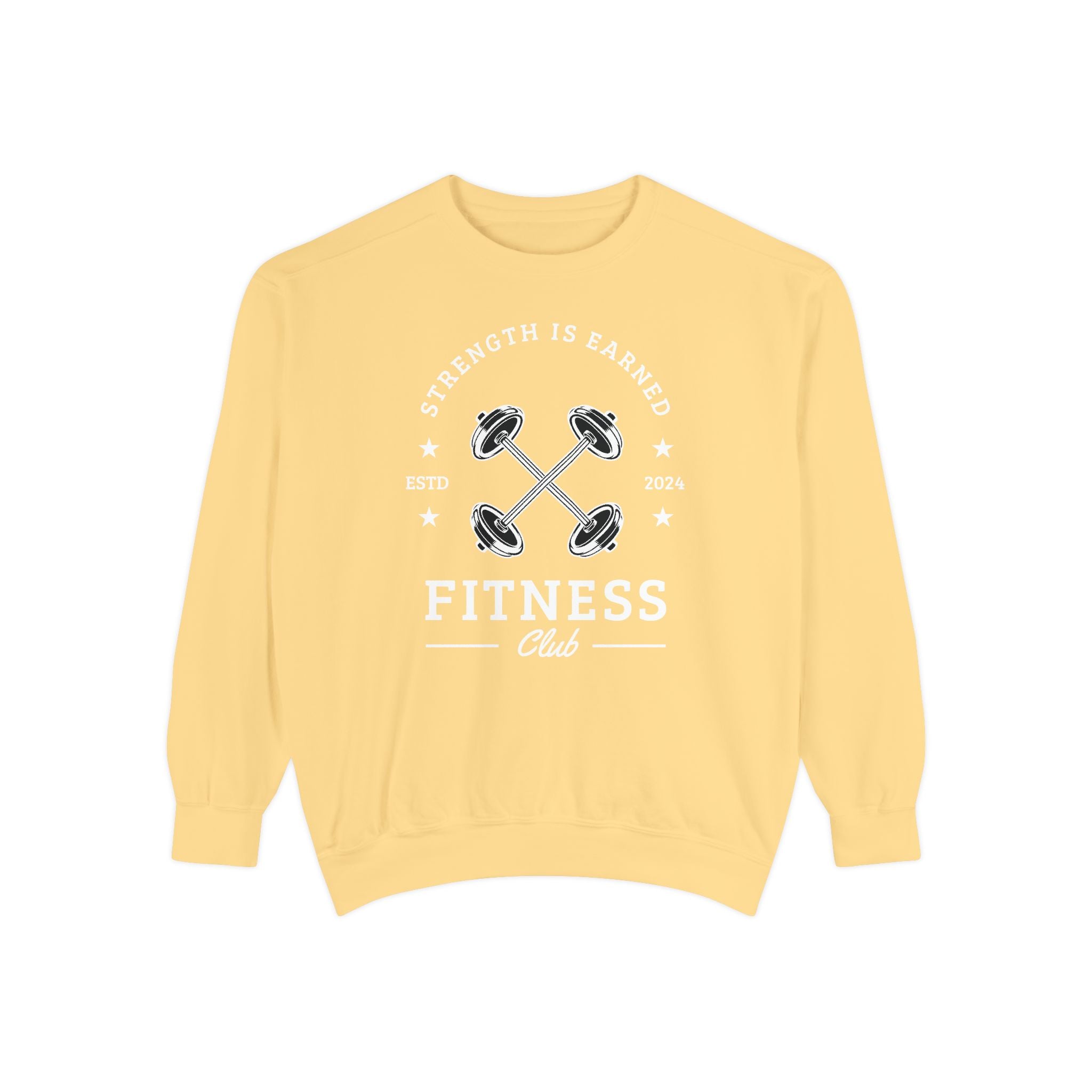 Fitness Club Sweatshirt | "Strength Is Earned" Crewneck