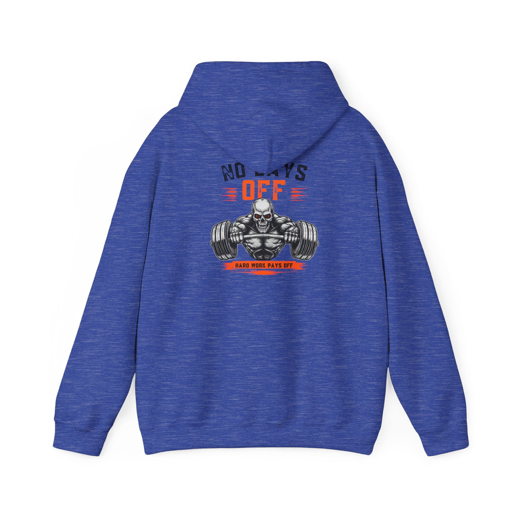 No Days Off | Heavy Hooded Sweatshirt