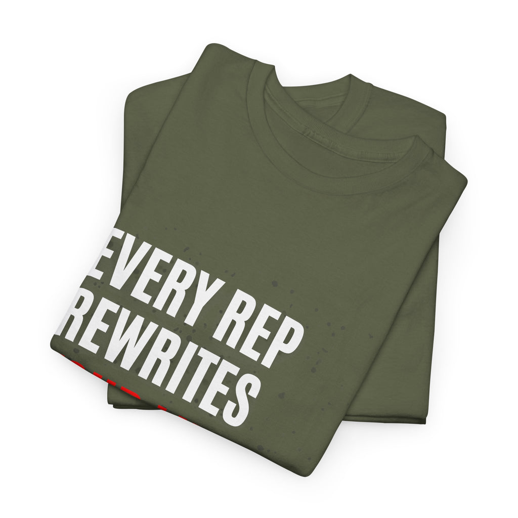 Every Rep Rewrites Your Limits | Motivational Gym T-Shirt