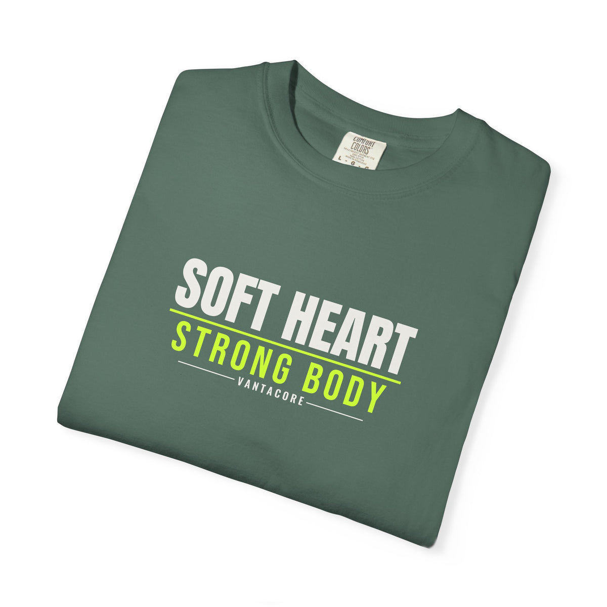 Soft Heart Strong Body | Women's Garment-Dyed Graphic Tee