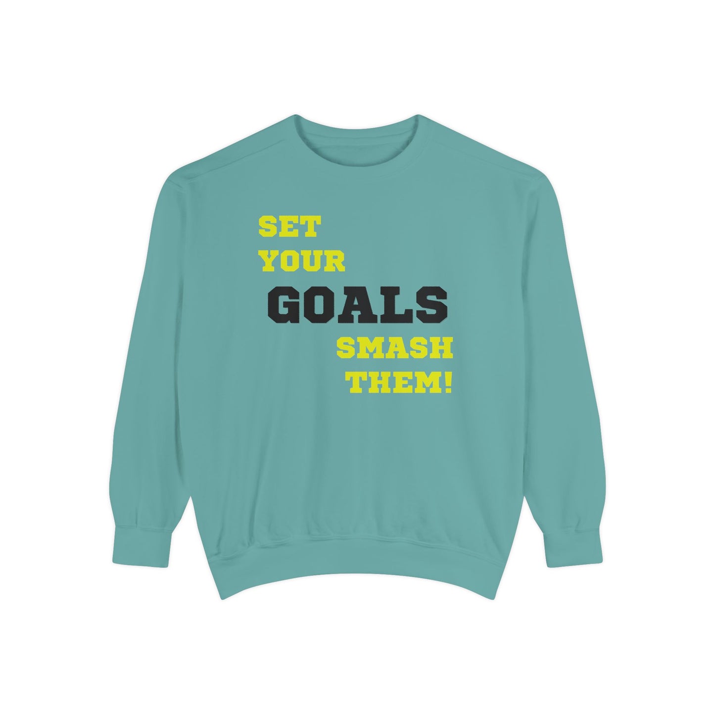 Set Goals | Motivational Crewneck Sweatshirt
